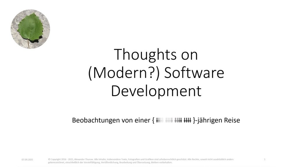 Cover-Slide: „Thoughts on (Modern?) Software Development - Beobachtungen von einer 20-jährigen Reise"